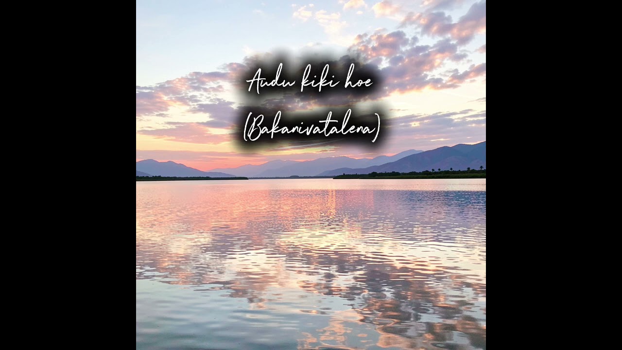 Audu kiki hoe (bakanivatalena)🔥🇸🇧