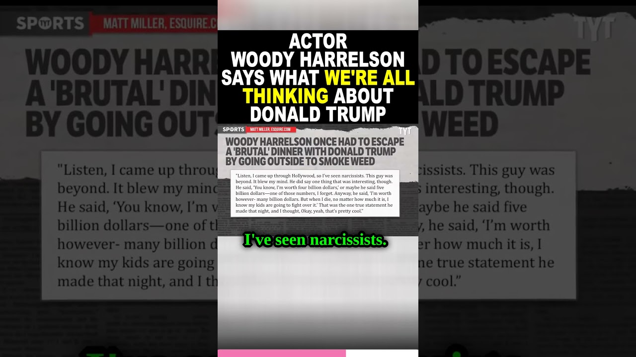 Actor Woody Harrelson on His NIGHTMARE Dinner with Donald Trump