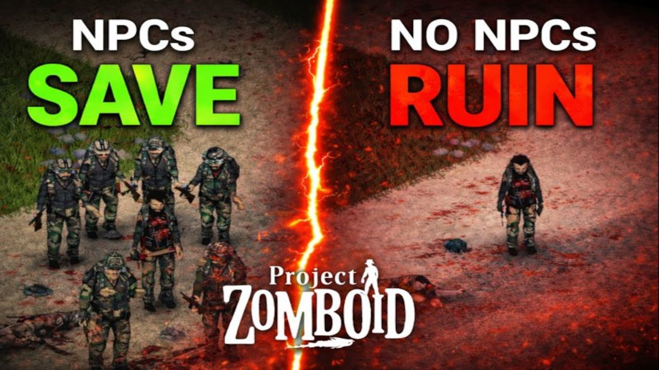Will NPC's SAVE Project Zomboid (or ruin it)?