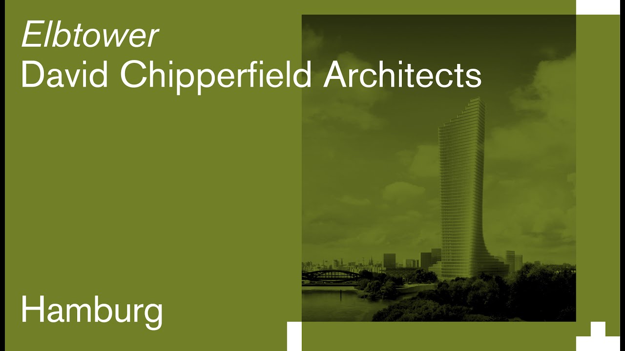 David Chipperfield Architects: Elbtower