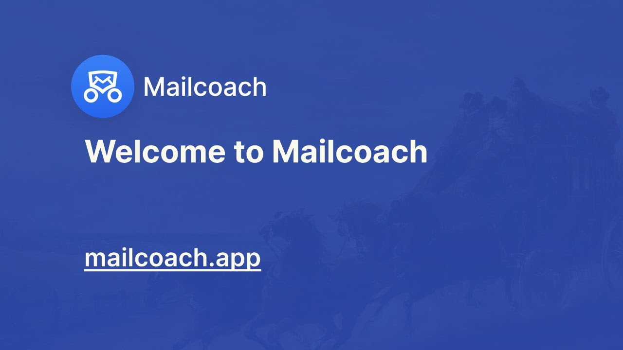 Welcome to Mailcoach v4