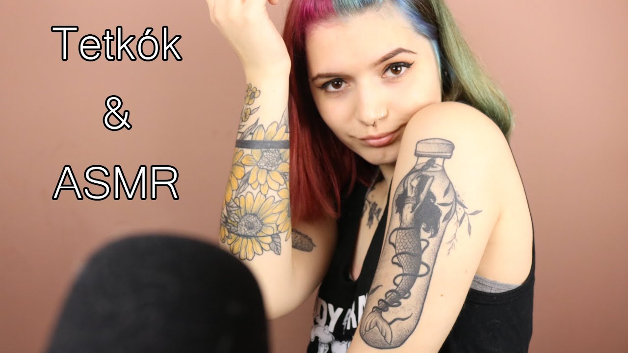 (Magyar ASMR) Tetoválásaim történetei