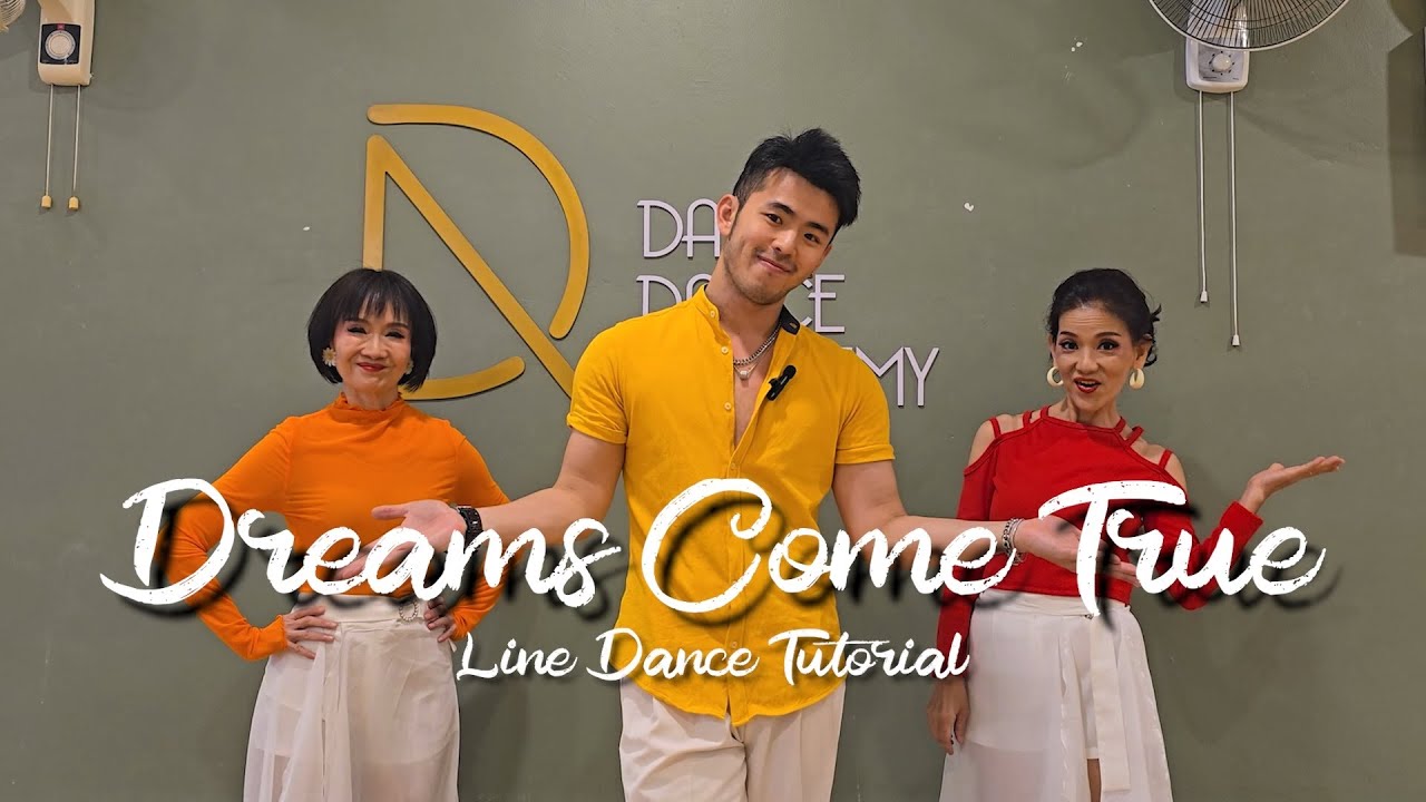 【Line Dance Tutorial】Dreams Come True
