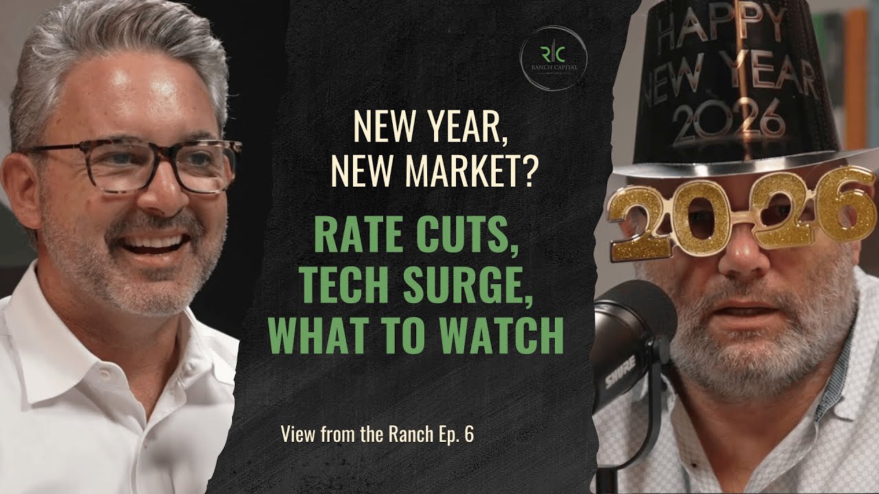 View from the Ranch January 2026 | Why Rate Cuts Could Fuel a Strong 2026