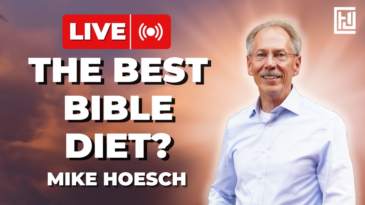 The Best Bible Diet? | Mike Hoesch