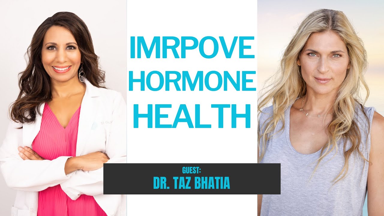 Improve Hormonal Health: Dr. Taz Powerful 30 Day Hormone Reset