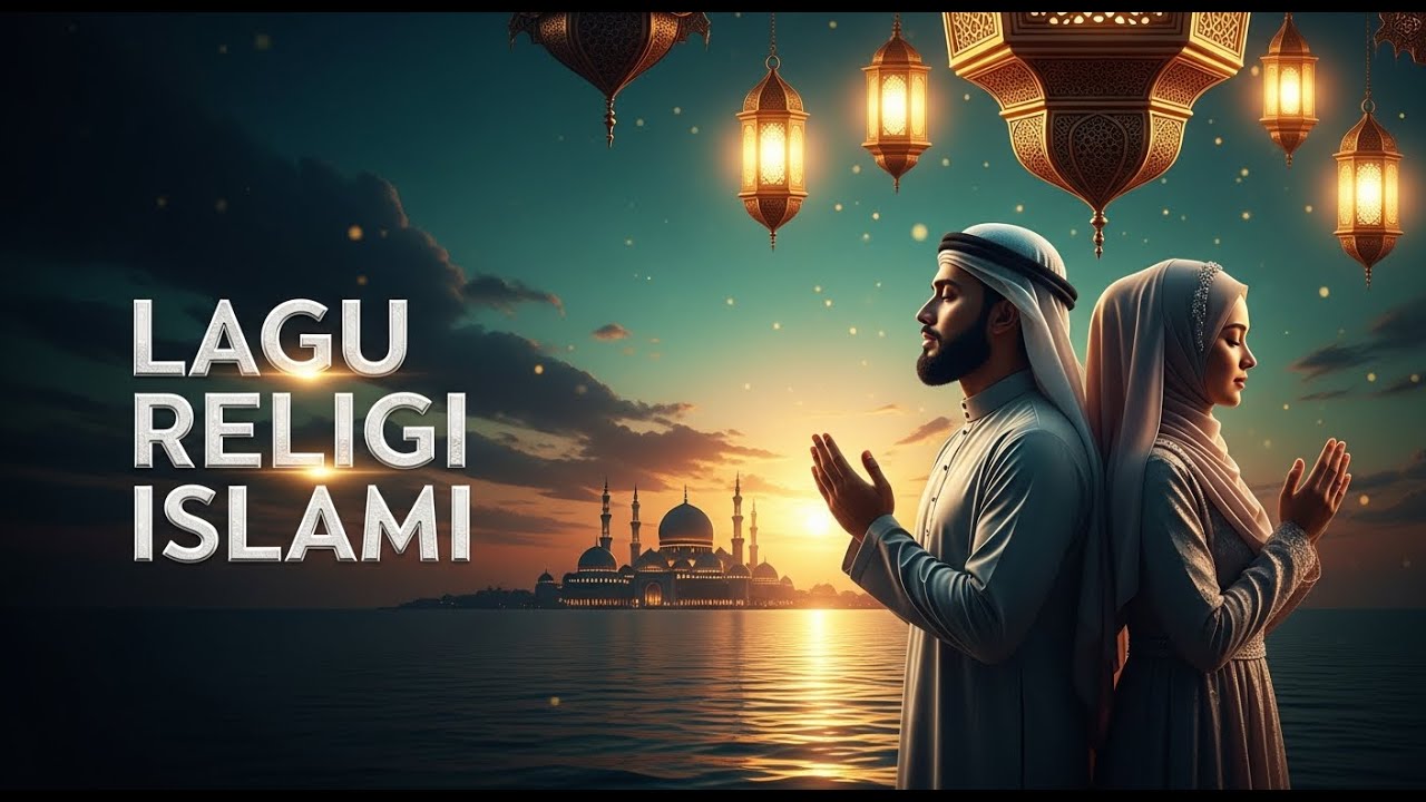 MUSIK ISLAMI RAMADAN 2026 PALING VIRAL & MENENANGKAN 🌙 Lagu Religi Islami