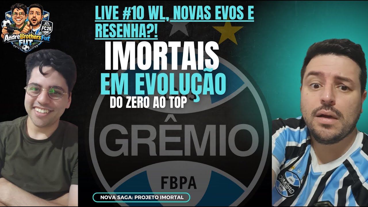🔵 LIVE 10 – Imortais em Evolução | WL, NOVAS EVOS E MUITA RESENHA! 🔥🇪🇪