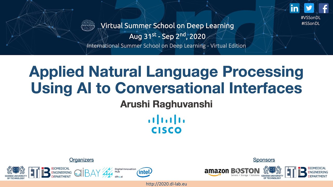 ISSonDL 2020 | Applied Natural Language Processing - Using AI to Conversational Interfaces