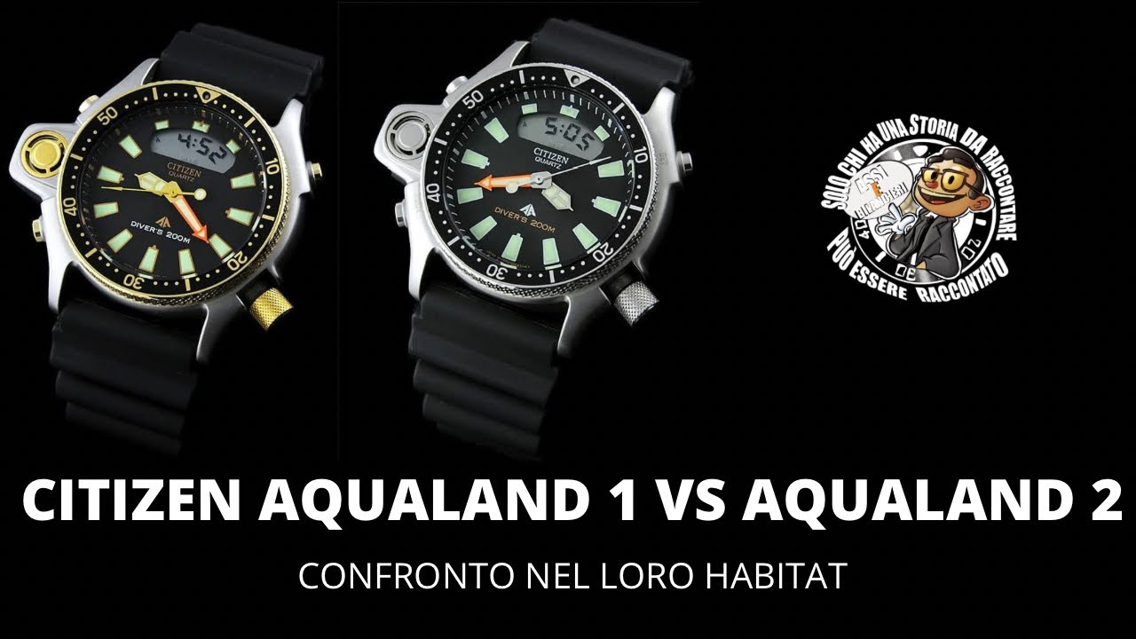 Orologi subacquei : Citizen Aqualand contro...se stesso!!!