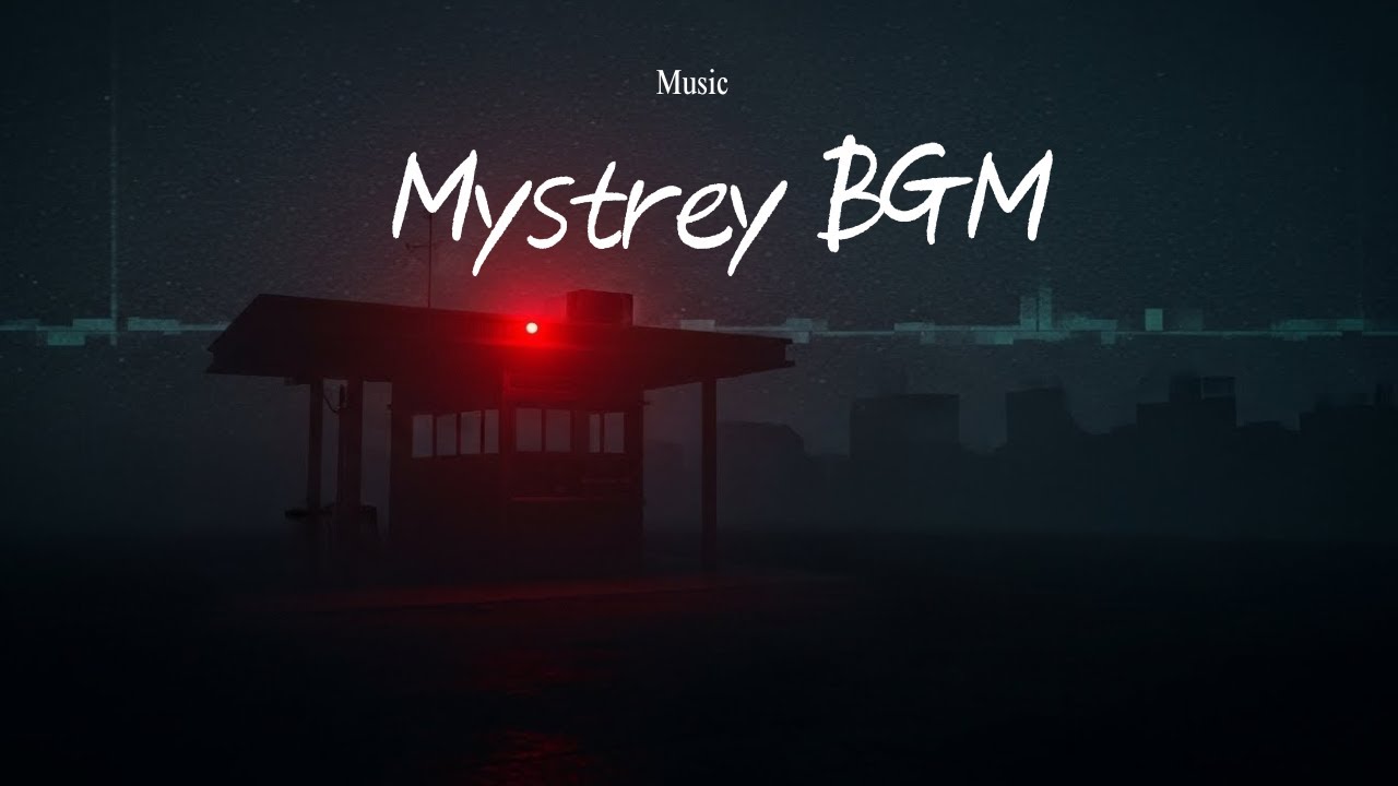 Mystery BGM (1 Hour) | Dark Ambient Background Music for Creators