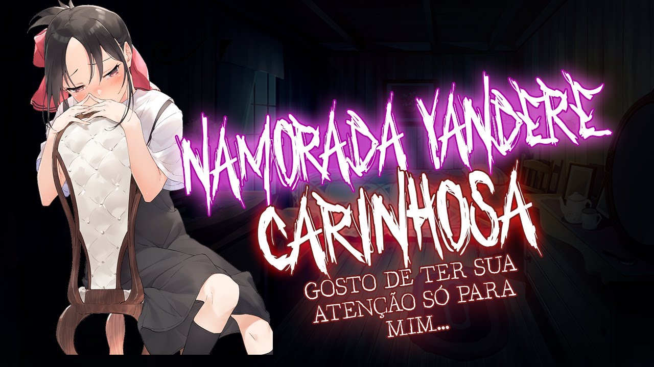 [ASMR] NAMORADA YANDERE CARINH0S4 E C4RENT3 | ROLEPLAY