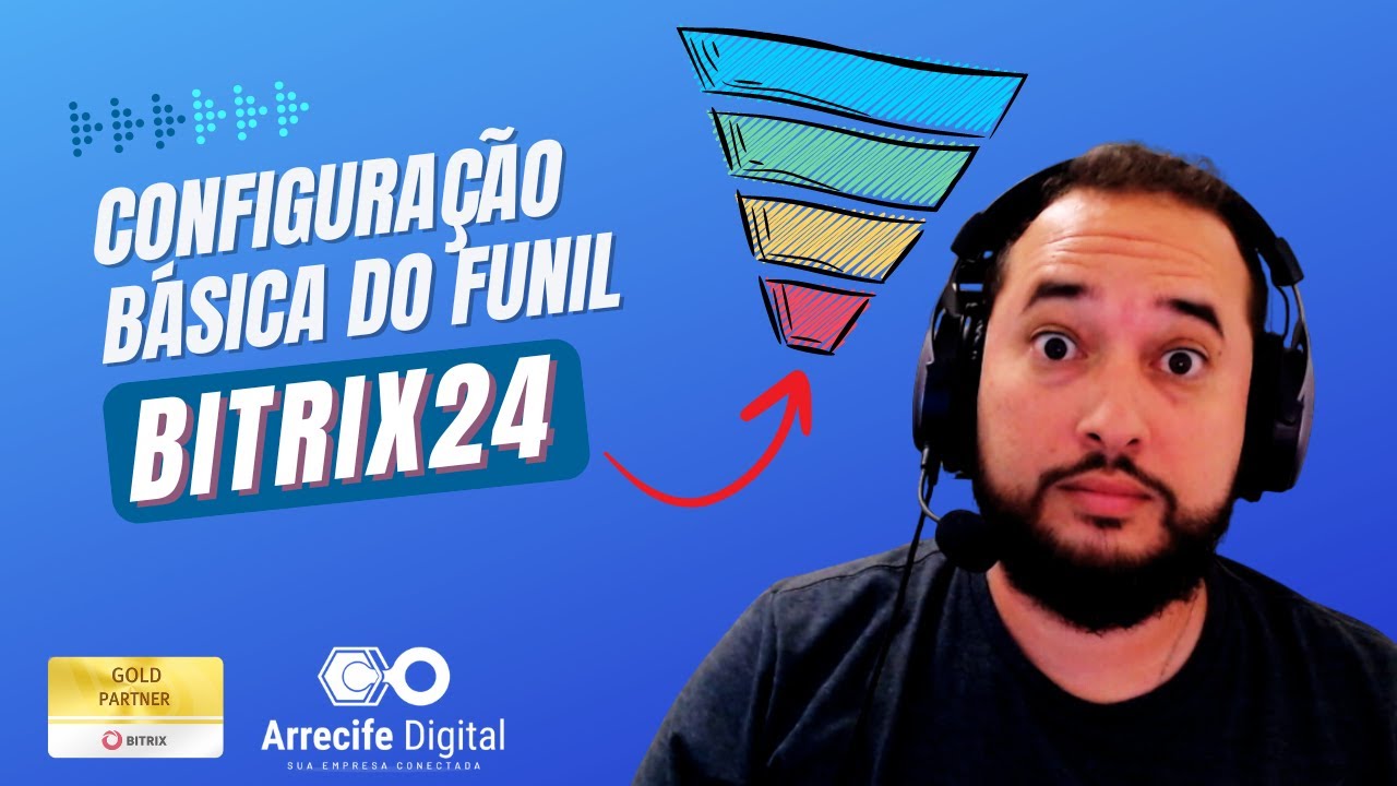 Como Configurar o Funil de Vendas no Bitrix24 - Tutorial Passo a Passo