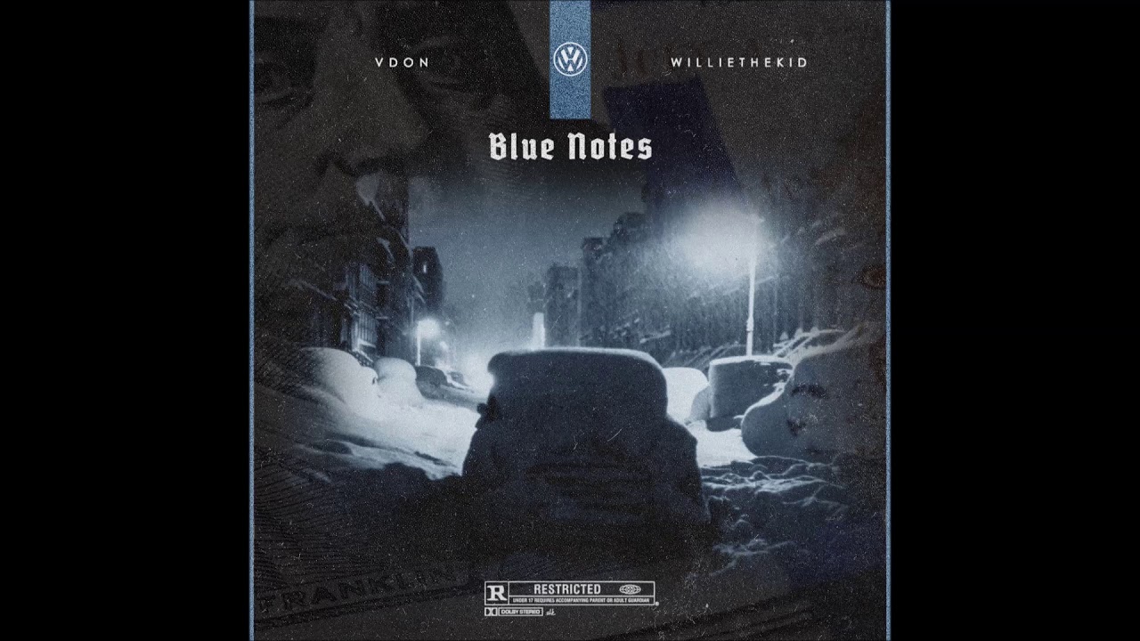 Willie The Kid & V Don - Blue Notes (Full EP)
