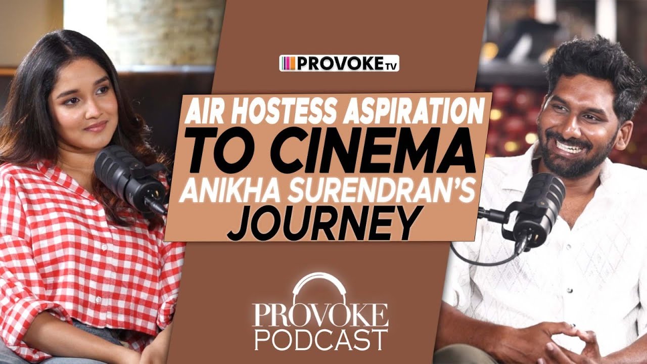 I Introduce Myself as Thookudurai's Daughter! 🎤🔥 | Provoke Podcast with Anika Surendran