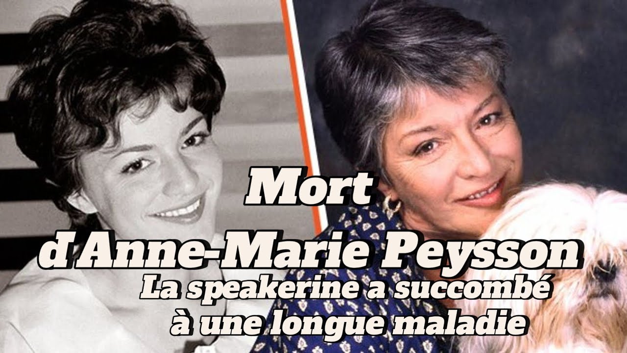 Mort d'Anne-Marie Peysson à 79 ans : La speakerine a succombé à une longue maladie