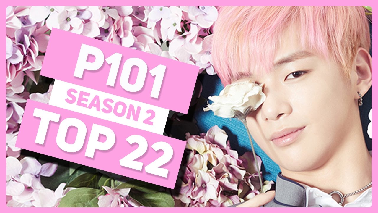 Produce 101 Season 2 EP.3 Official Ranking | TOP 22