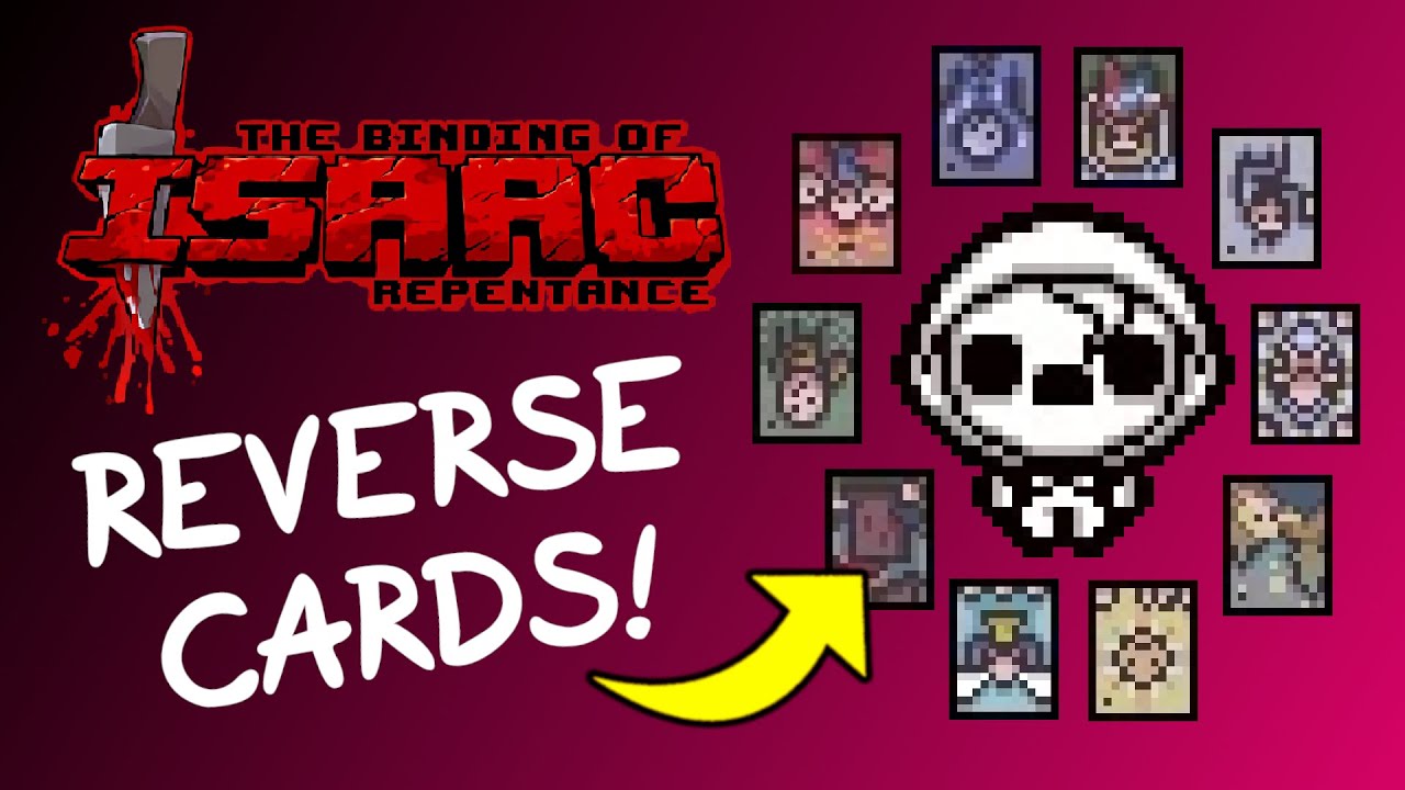 22 NEW Reverse Tarot Cards! - The Binding of Isaac: Repentance