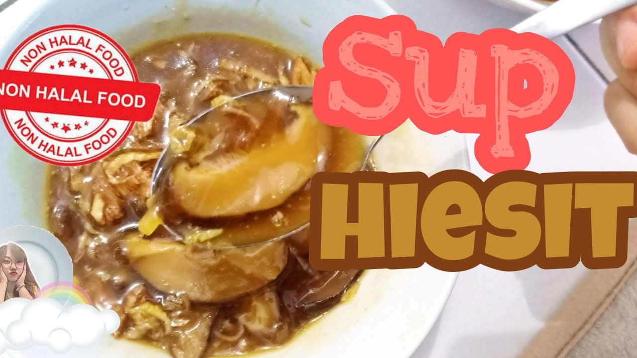 SUP HIESIT |non halal RESEP SEDERHANA #16