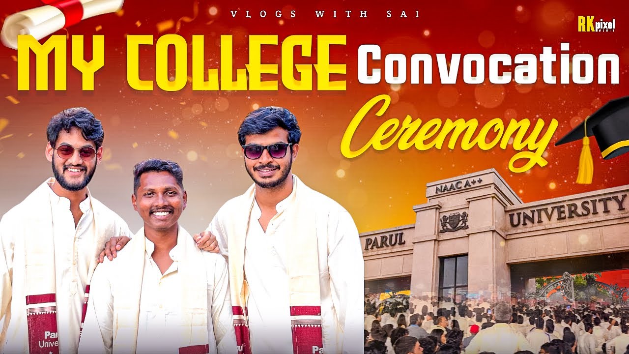 🌟Btech Graduation Day Vlog at Parul University! 🎓✨ | Epic College Moments in Telugu!
