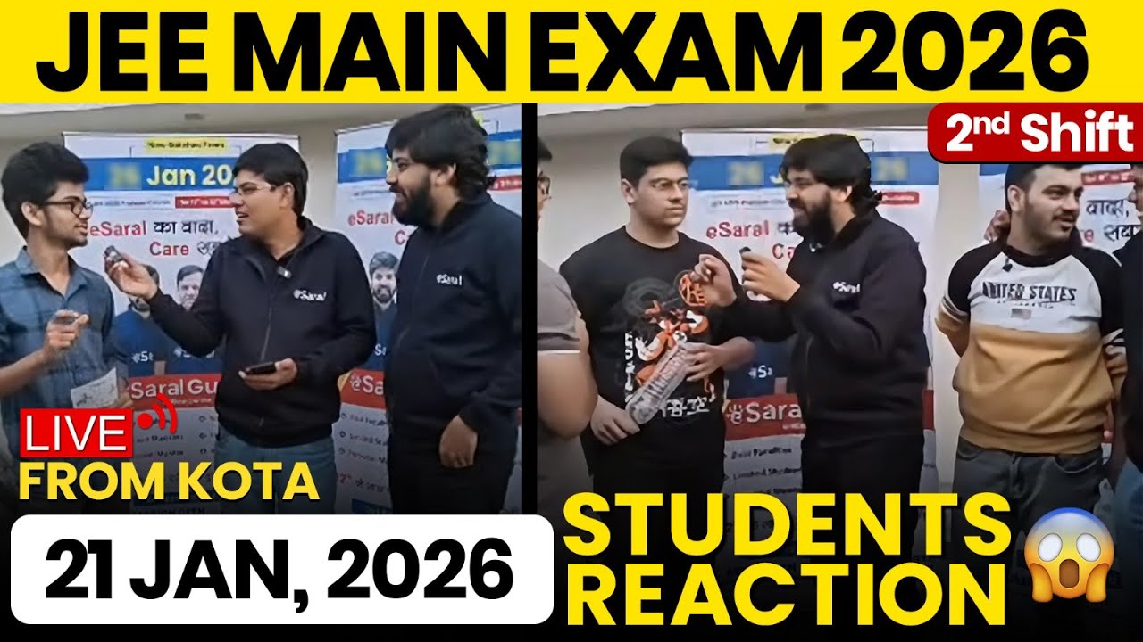 JEE Mains 2026: 21 Jan Shift 2 Exam Kota Students LIVE Reaction | Paper Level, Weightage, Cutoff