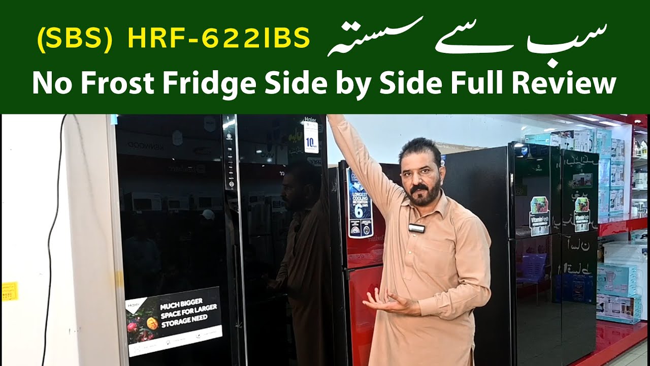 Haier Side By Side Refrigerator 622-IBS Review 2022 | CHEAPEST NO FROST FRIDGE IN PAKISTAN