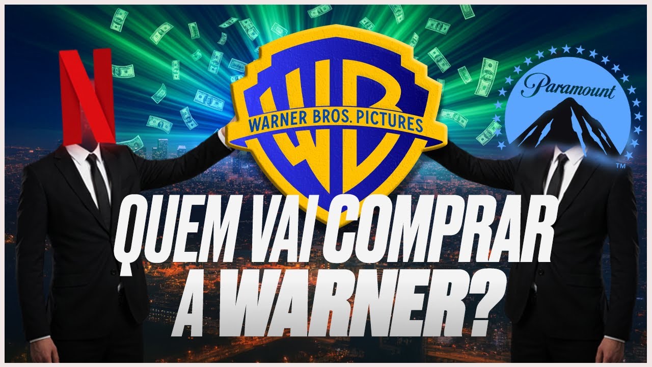 Entenda TUDO sobre a venda da WARNER