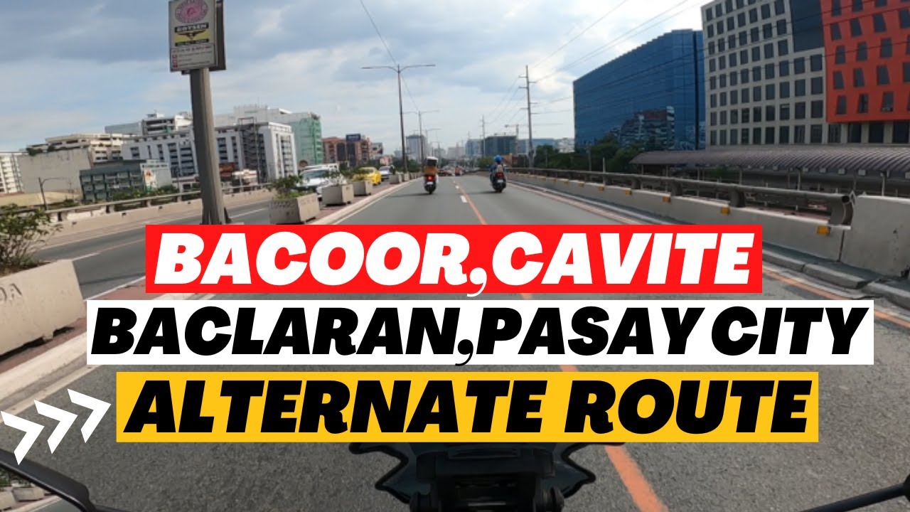 HOW TO GO BACOOR CAVITE FROM BACLARAN.PASAY CITY