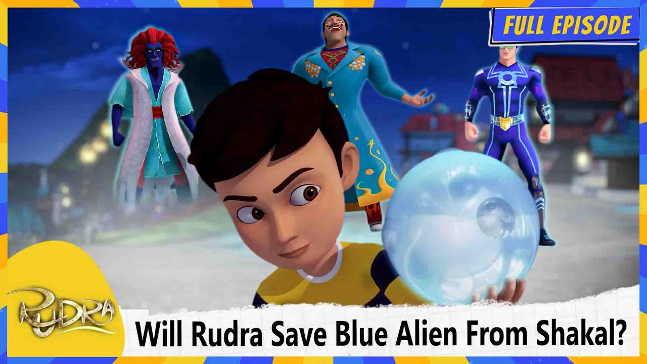 Will Rudra Save Blue Alien From Shakal? | Rudra | Full Episode 86