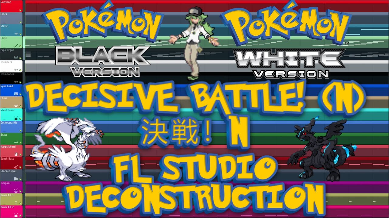Pokémon Black/White - DECISIVE BATTLE! (N) - FL Studio Deconstruction