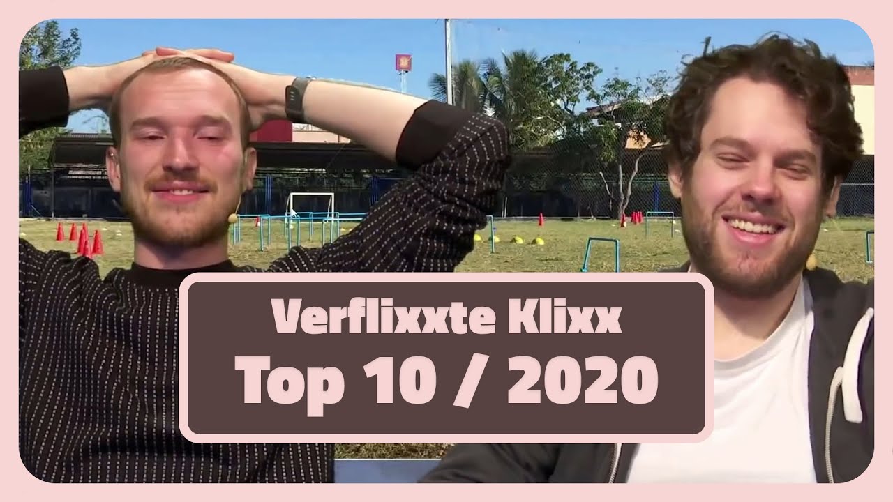 Die Top 10 Videos aus 2020 | Verflixxte Klixx Jahresrückblick