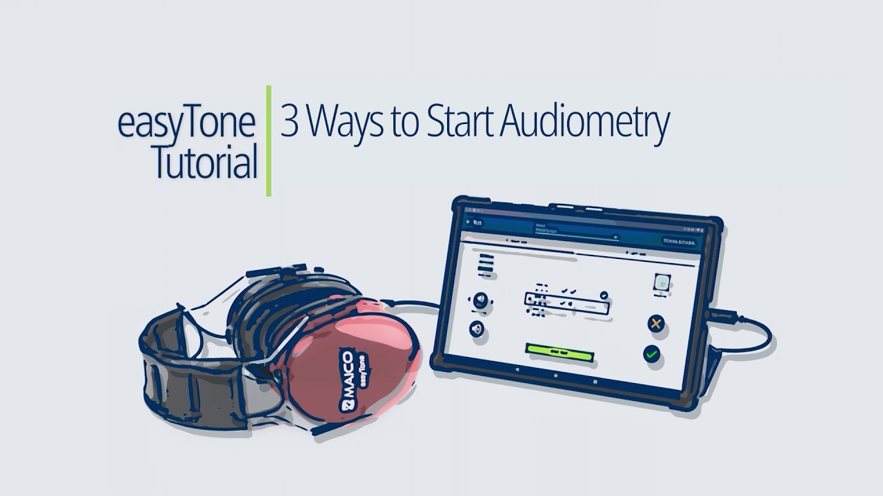 MAICO easyTone Tablet Audiometer - 3 Ways to Start Audiometry | MAICO Tutorial