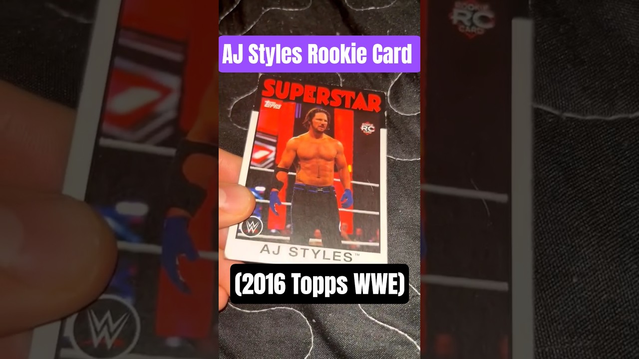 AJ Styles Rookie Card! 
