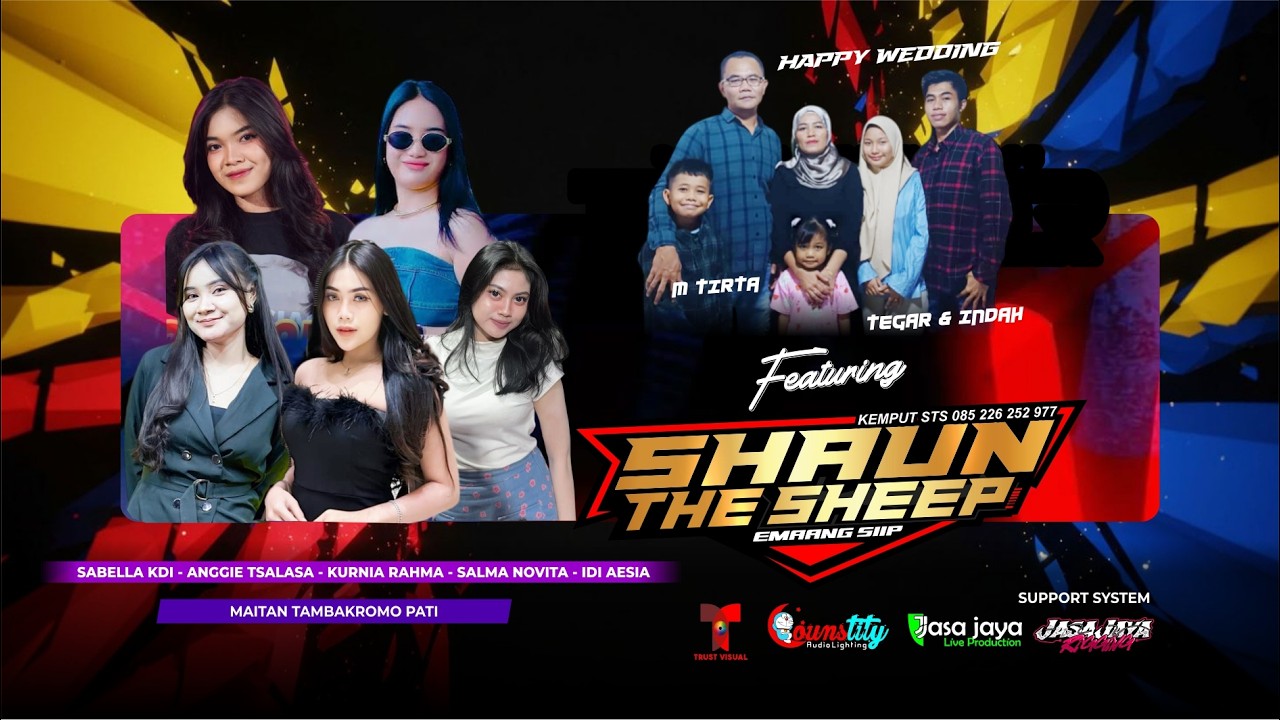 LIVE SHAUN THE SHEEP - WEDDING TEGAR & INDAH - KHITAN M TIRTA - MAITAN TAMBAKROMO | COUNSTITY AUDIO