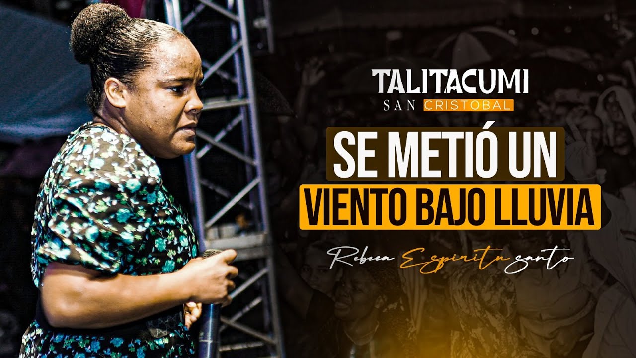 Rebeca Espiritusanto. Coro, Talita Cumi bajo lluvia