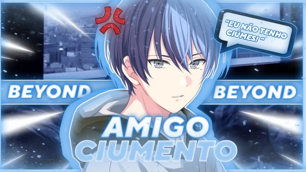 [ASMR] AMIGO CIUMENTO [Beyond] [PT-BR]