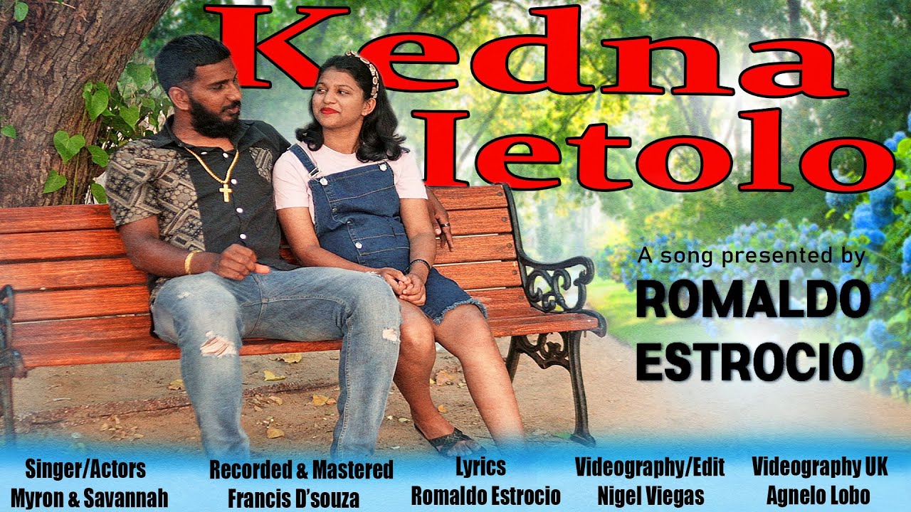 KEDNA IETOLO | New Konkani Song 2024 | by SAVANNAH MASCARENHAS & MYRON ESTROCIO