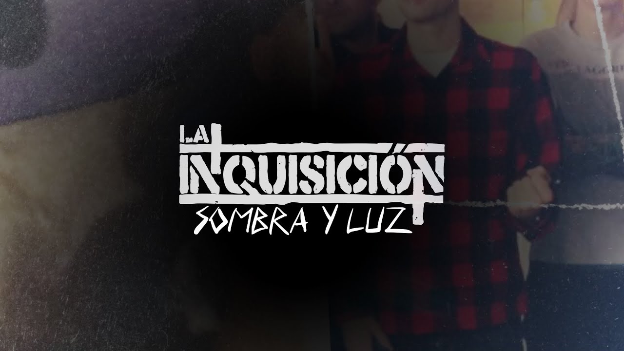 LA INQUISICIÓN - Sombra y luz (Official Video)