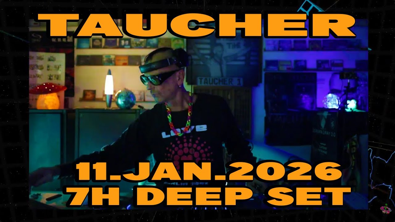 taucher adult-music on twitch 11.jan.2026 fantastic deep set