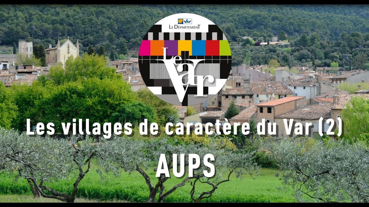 Aups, un des villages de caract&egrave;re du Var