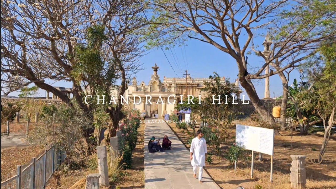 CHANDRAGIRI HILL
