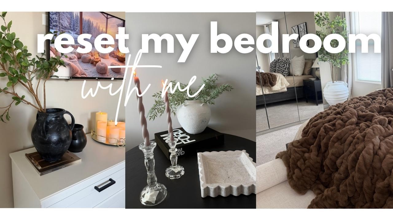 WINTER BEDROOM RESET// WINTER BEDROOM DECORATE WITH ME