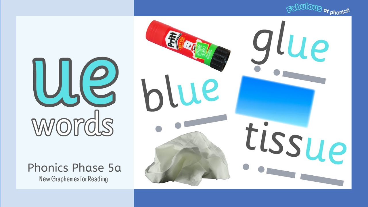 ue Words | Blending for Reading | Phonics Phase 5a