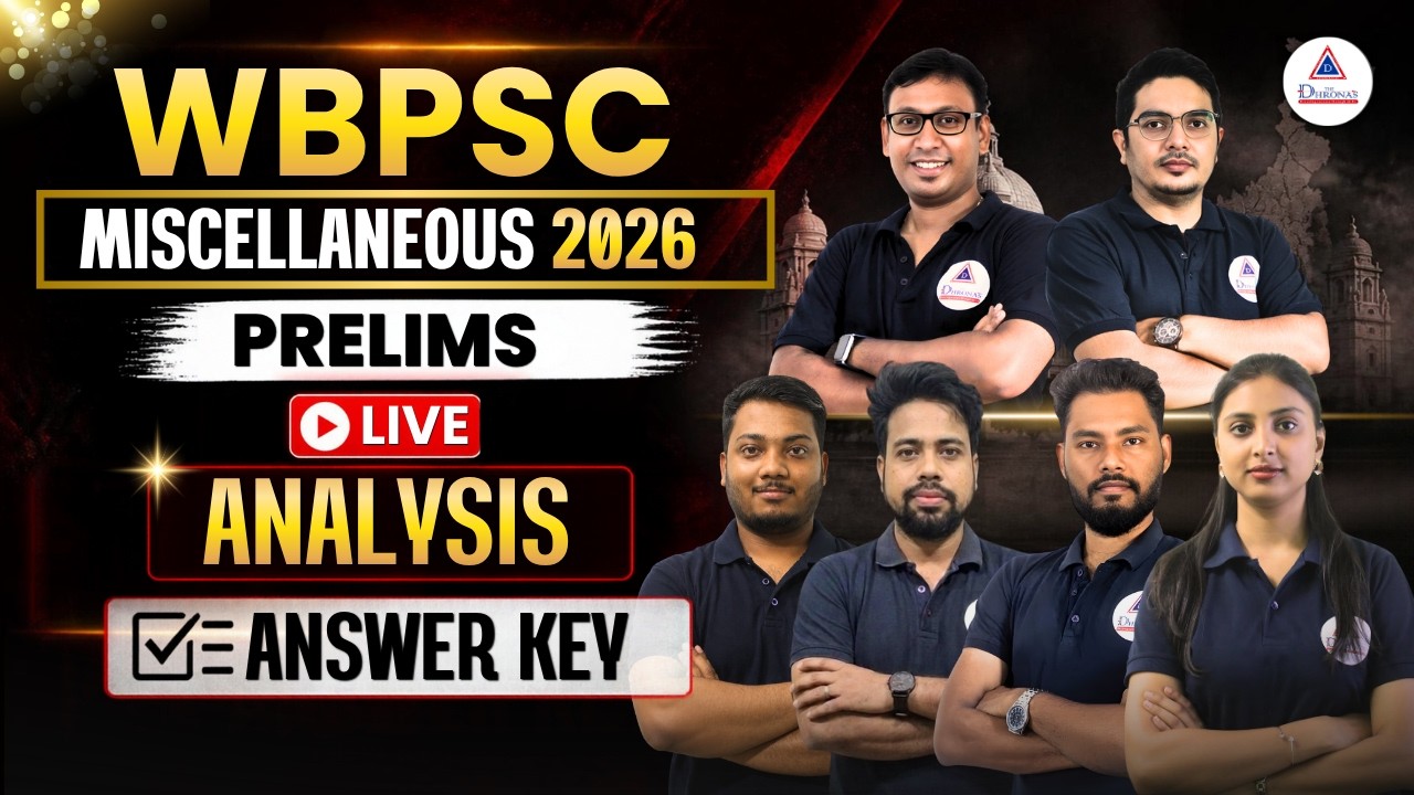 WBPSC Miscellaneous 2026 Prelims Live Analysis | Answer Key & Question Paper Discussion #thedhronas