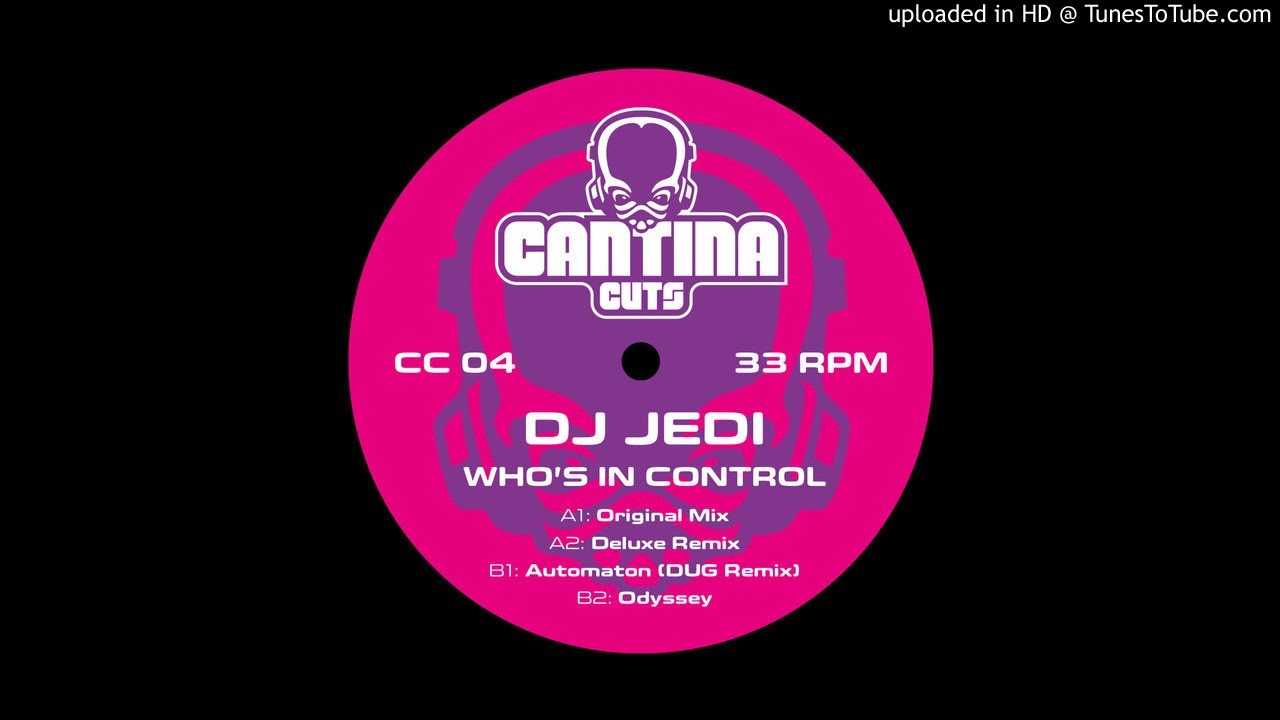 DJ Jedi - Who's In Control - Cantina Cuts CC 04
