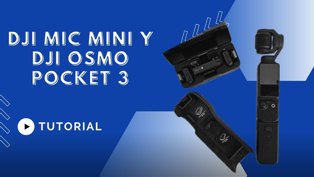 DJI Mic Mini con DJI Osmo Pocket 3 - Tutorial de uso