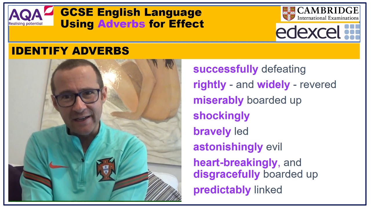 GCSE English Language: Using Adverbs for Effect