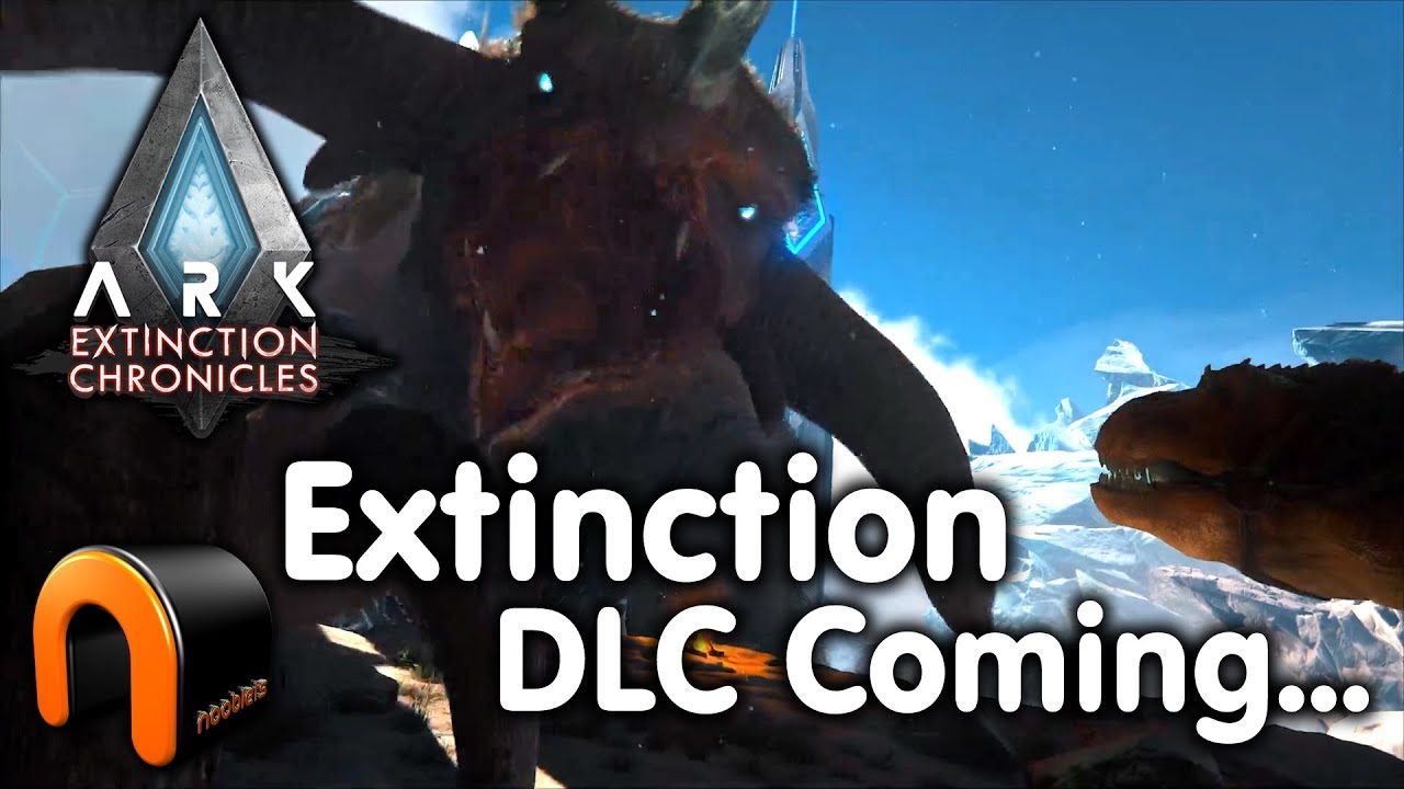 ARK Extinction DLC Coming - NEW Extinction DLC Reveal Trailer!