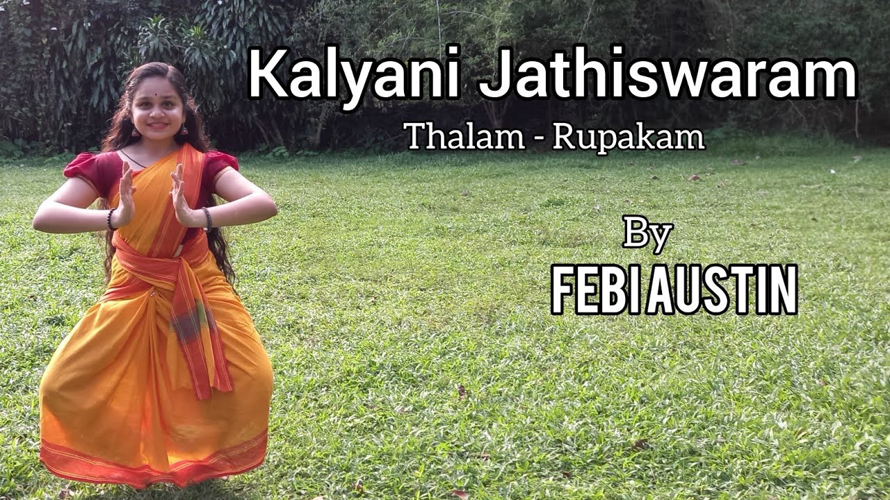 Kalyani Jathiswaram - Thalam Rupakam by Febi Austin
