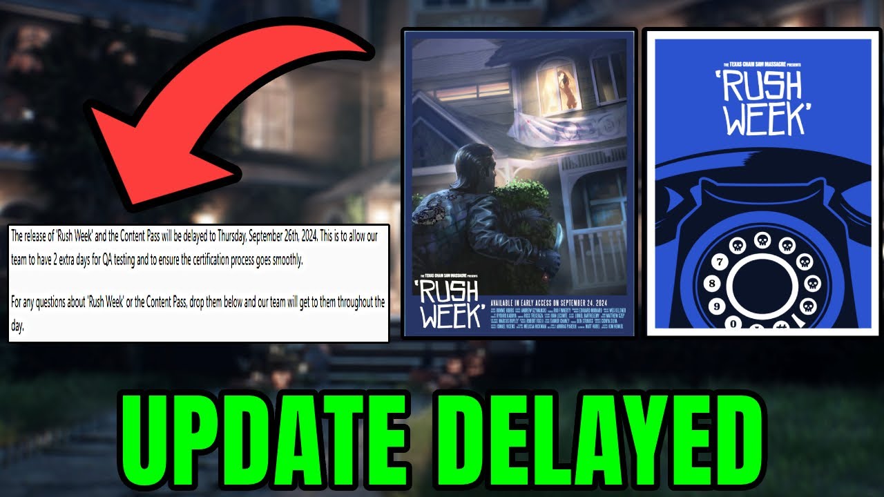 Content Pass + Rush Week UPDATE DELAYED | The Texas Chainsaw Massacre Game